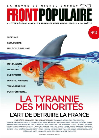 Front populaire n°12 - La tyrannie des minorités : l'art de détruire la France | Onfray, Michel