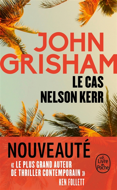 Cas Nelson Kerr (Le) | Grisham, John