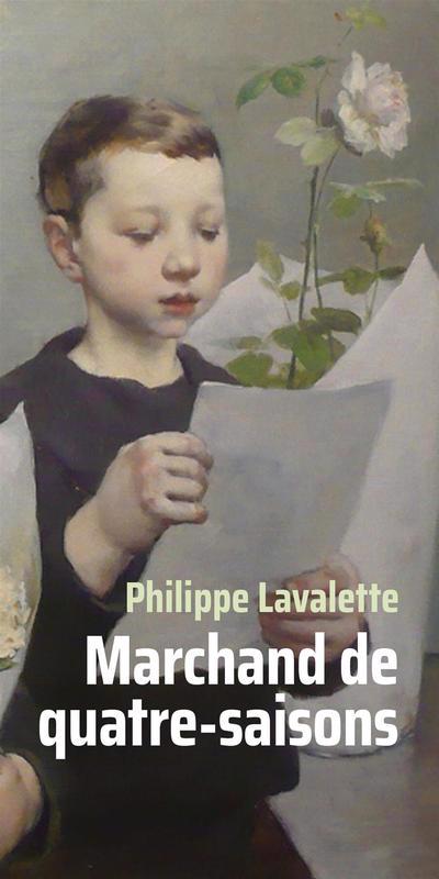 Marchand de quatre saisons | Lavalette, Philippe
