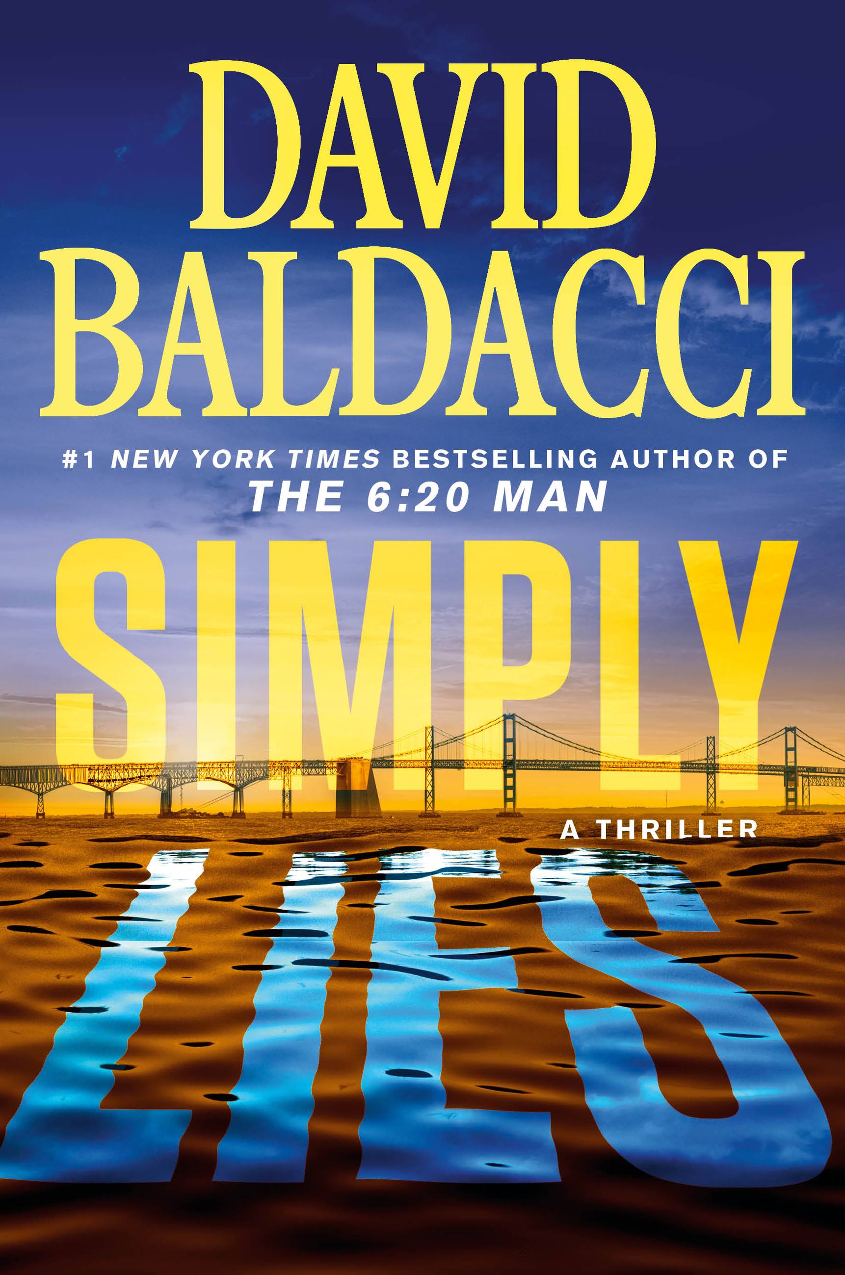 Simply Lies : A Psychological Thriller | Baldacci, David