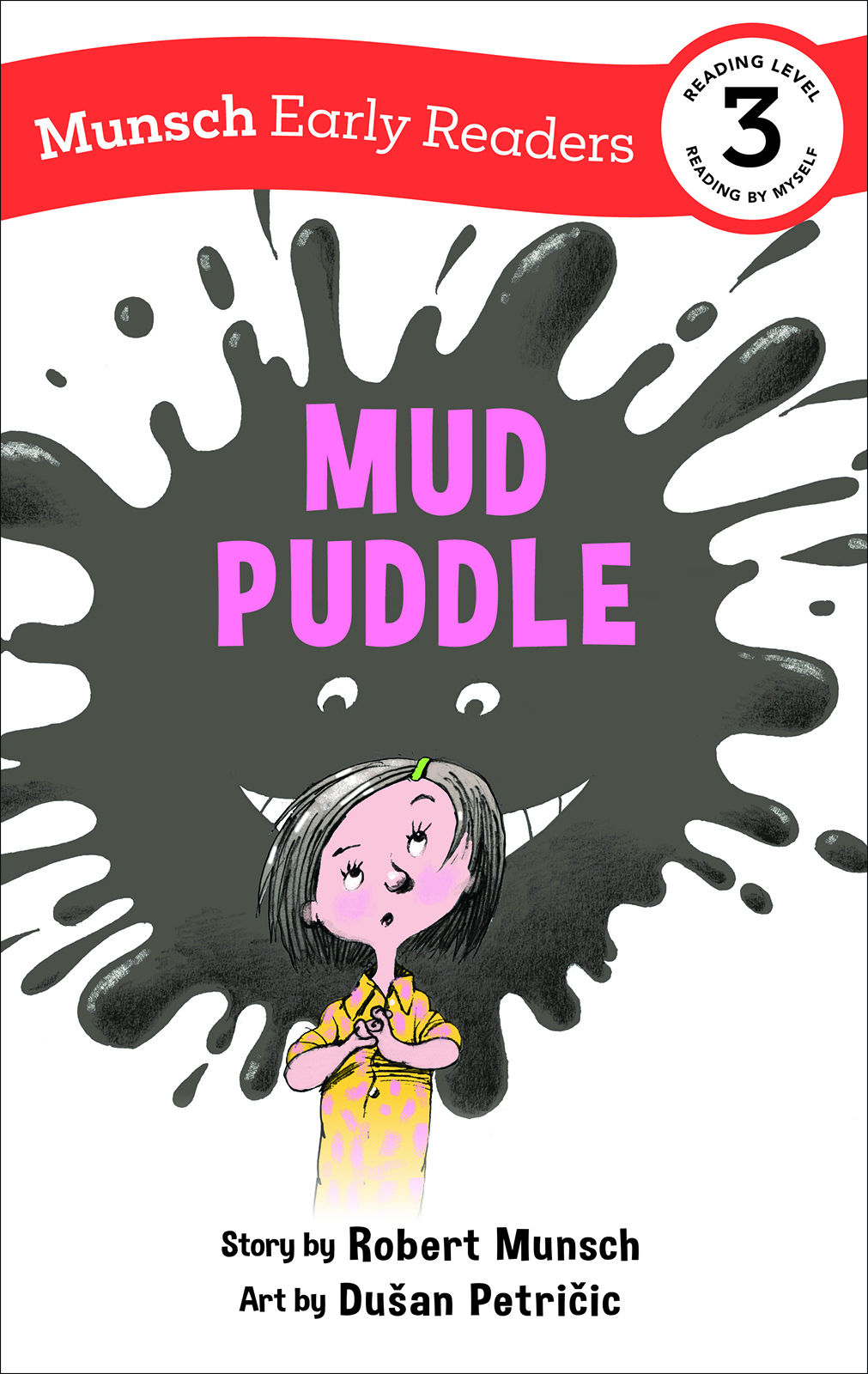 Munsch Early Readers - Mud Puddle Early Reader | 