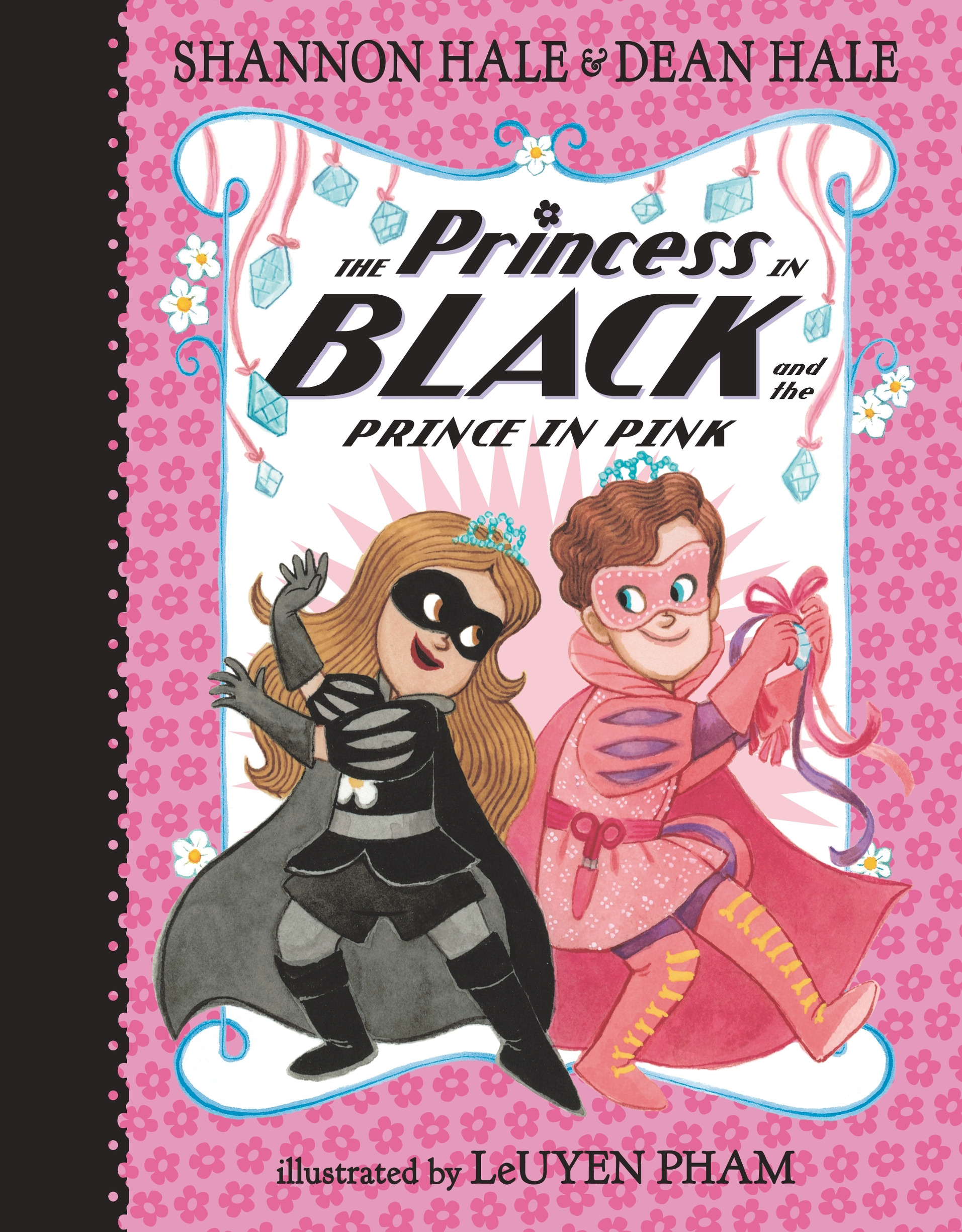 Princess in Black Vol. 10 - The Princess in Black and the Prince in Pink | Hale, Shannon