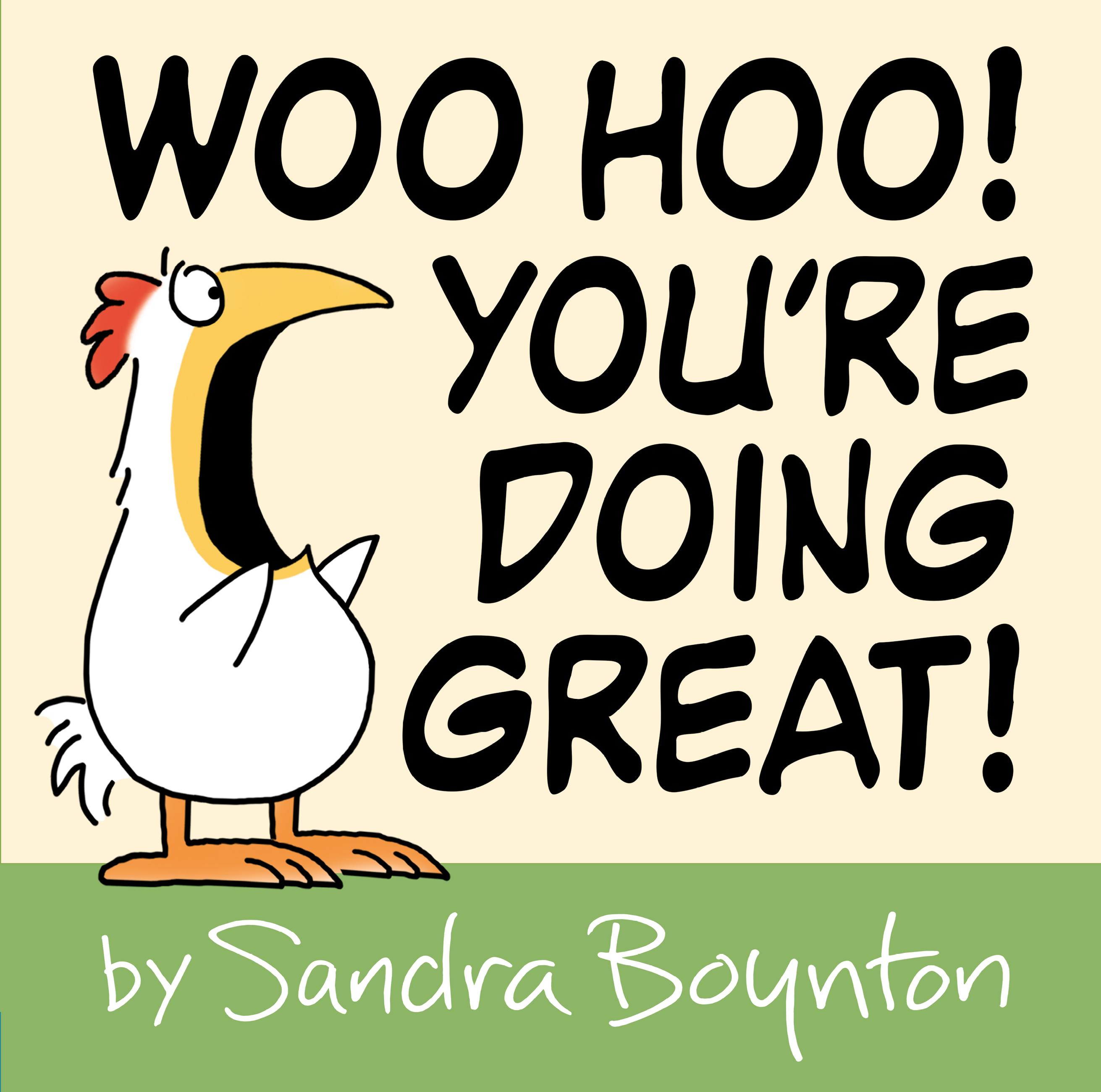 Woo Hoo! You're Doing Great! | Boynton, Sandra