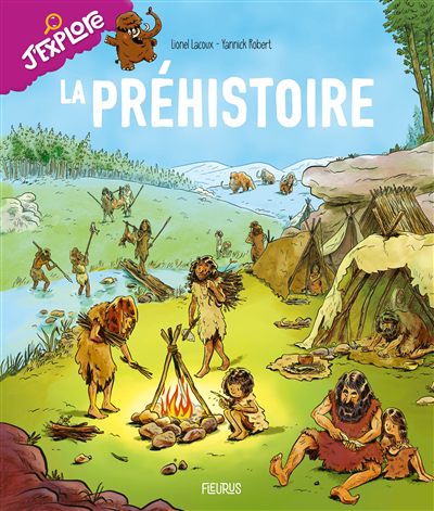 préhistoire (La) | Lacoux, Lionel