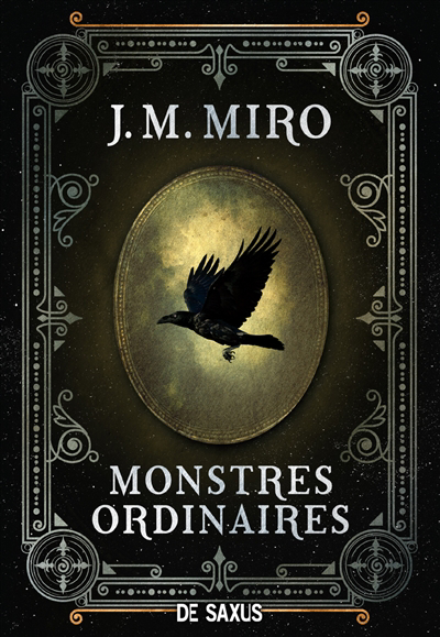 La trilogie des talents T.01 - Monstres ordinaires (broché) | Miro, J.M.