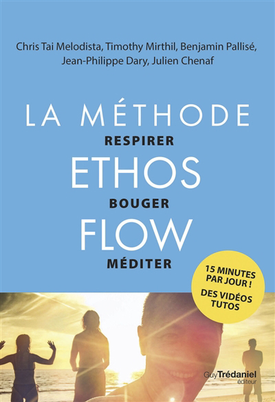Méthode Ethos flow : respirer, bouger, méditer (La) | 