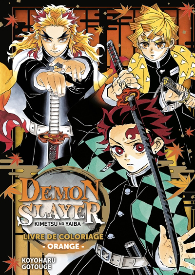 Demon slayer livre de coloriage orange | Gotouge, Koyoharu