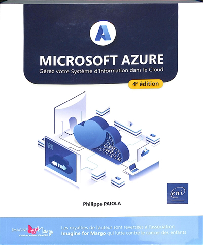 Microsoft Azure : gérez votre système d'information dans le Cloud | Païola, Philippe