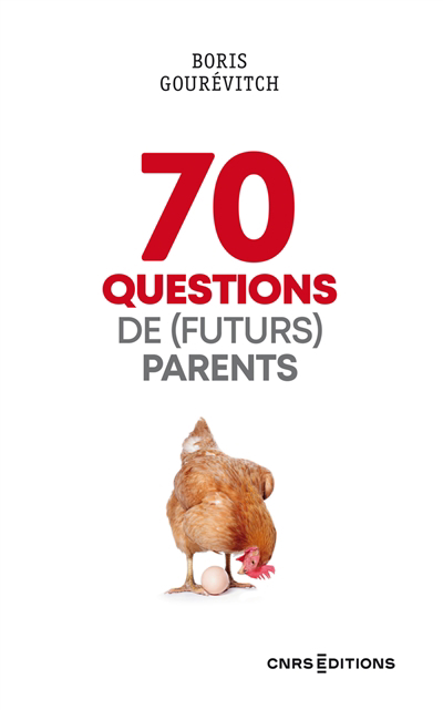 70 questions de (futurs) parents | Gourévitch, Boris