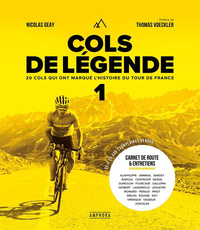 20 cols qui ont marqué l'histoire du Tour de France | Geay, Nicolas