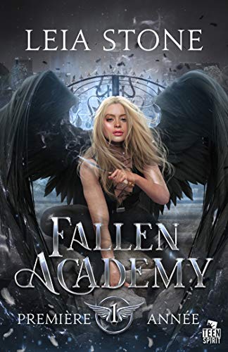 Fallen Academy T.01 - Première année | Stone, Leia
