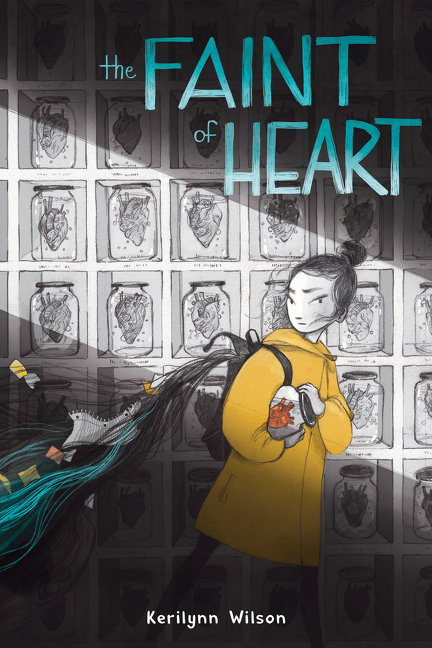 The Faint of Heart | Wilson, Kerilynn