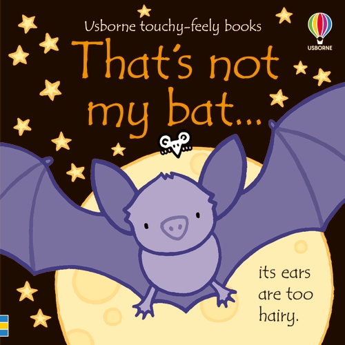 That's Not My Bat… | Watt, Fiona