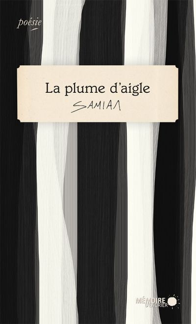 plume d'aigle (La) | Samian