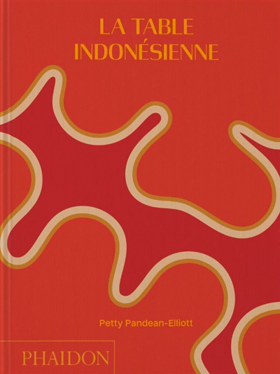 table indonésienne (La) | Pandean-Elliott, Petty