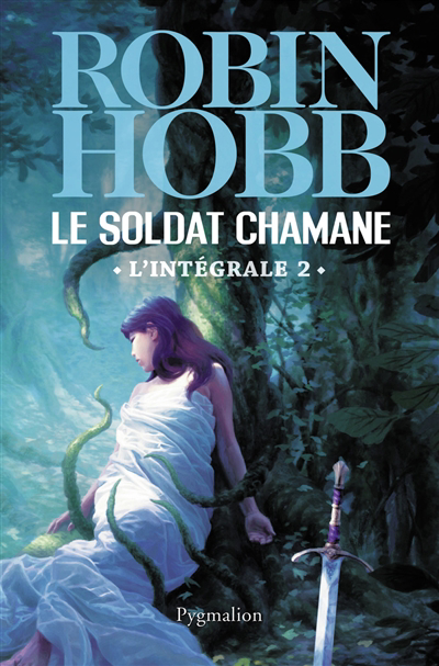 soldat chamane : l'intégrale T.02 (Le) | Hobb, Robin