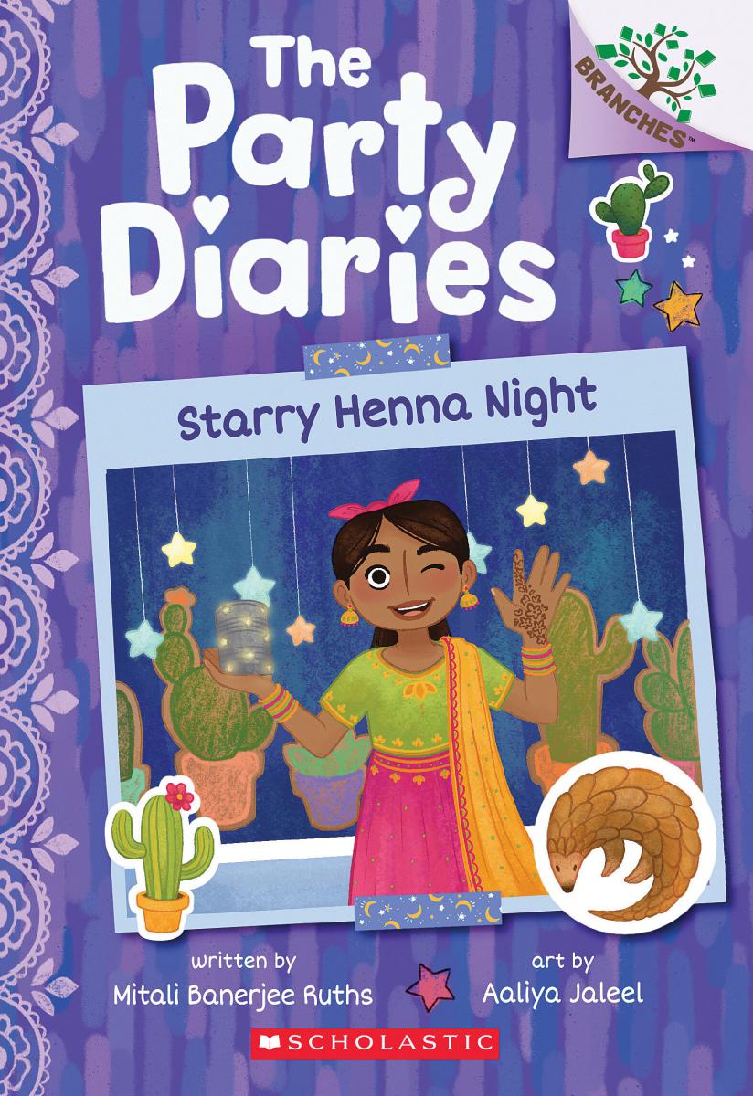 Starry Henna Night: A Branches Book (The Party Diaries #2) | Ruths, Mitali Banerjee