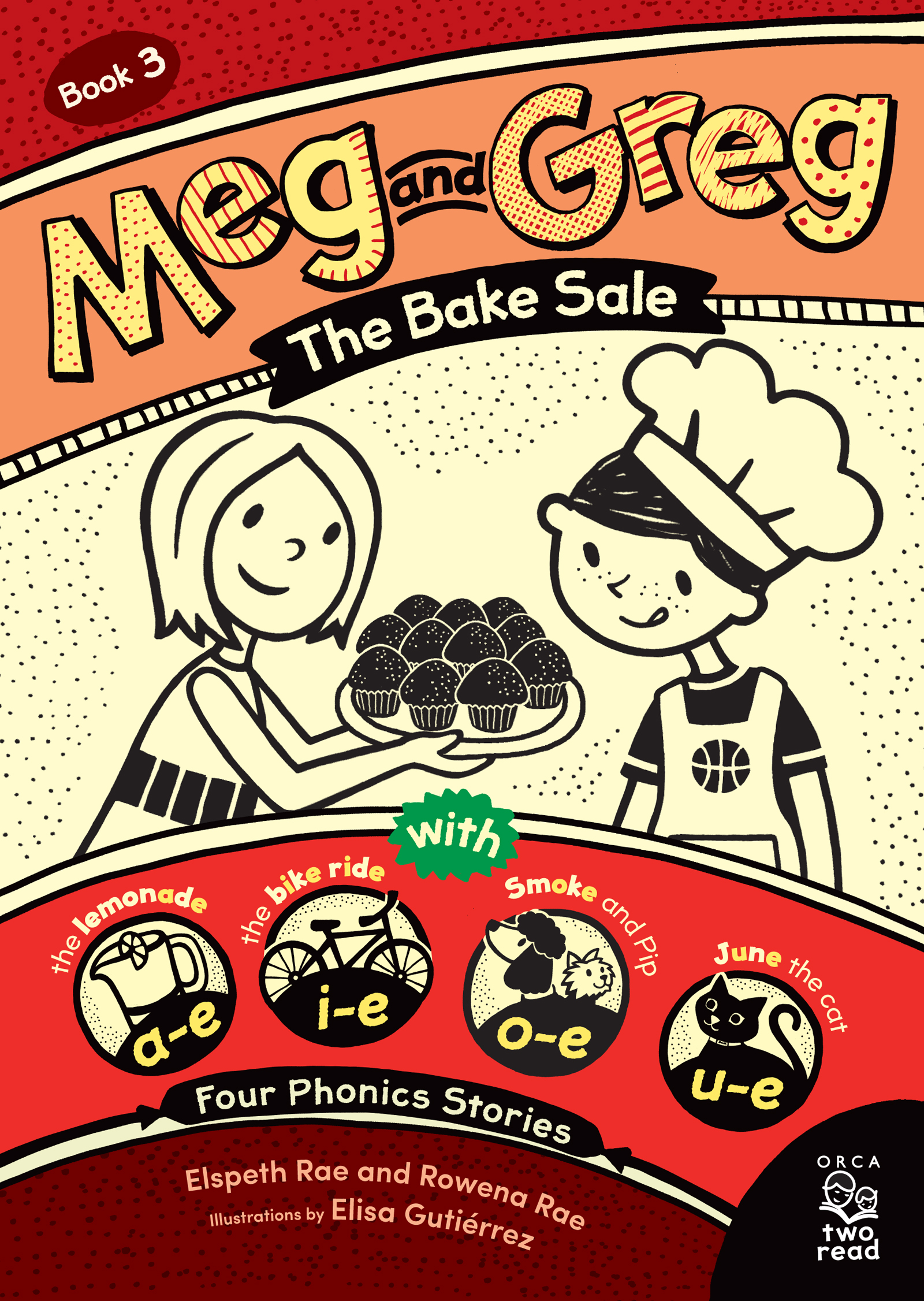 Meg and Greg: The Bake Sale | Rae, Elspeth