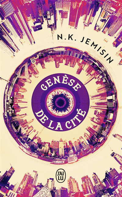 Genèse de la cité | Jemisin, N.K.