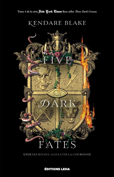 Three dark crowns T.04 - Five dark fates | Blake, Kendare