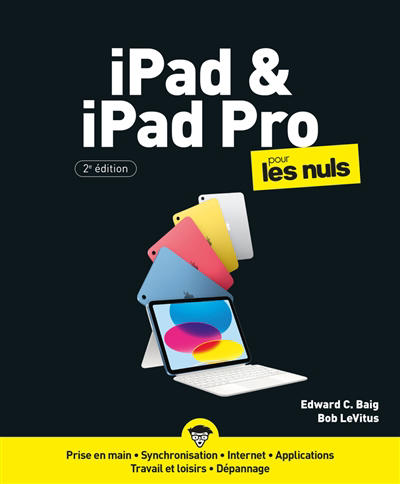 iPad & iPad Pro pour les nuls | Baig, Edward C.