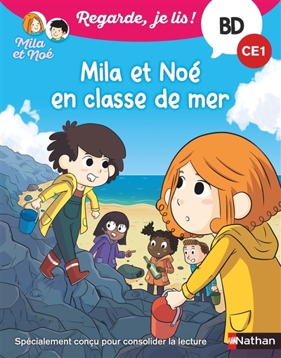 Regarde, je lis ! : BD - Mila et Noé en classe de mer | Battut, Eric