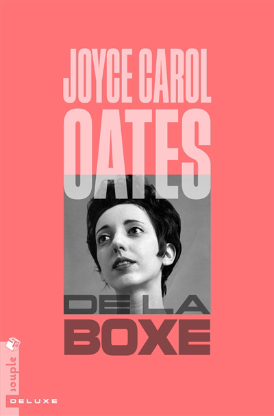 De la boxe | Oates, Joyce Carol