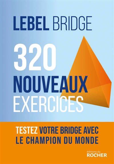 320 nouveaux exercices | Lebel, Michel
