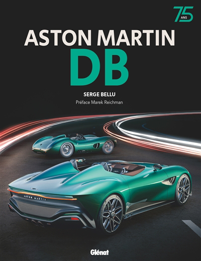 Aston Martin : DB | Bellu, Serge
