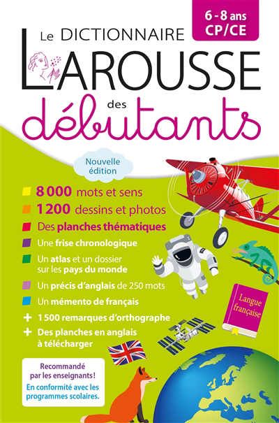 Dictionnaire Larousse des débutants, 6-8 ans, CP-CE (Le) | 