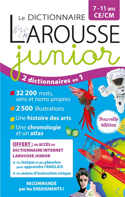 Dictionnaire Larousse junior, 7-11 ans, CE-CM (Le) | 