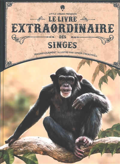 livre extraordinaire des singes (Le) | Taylor, Barbara