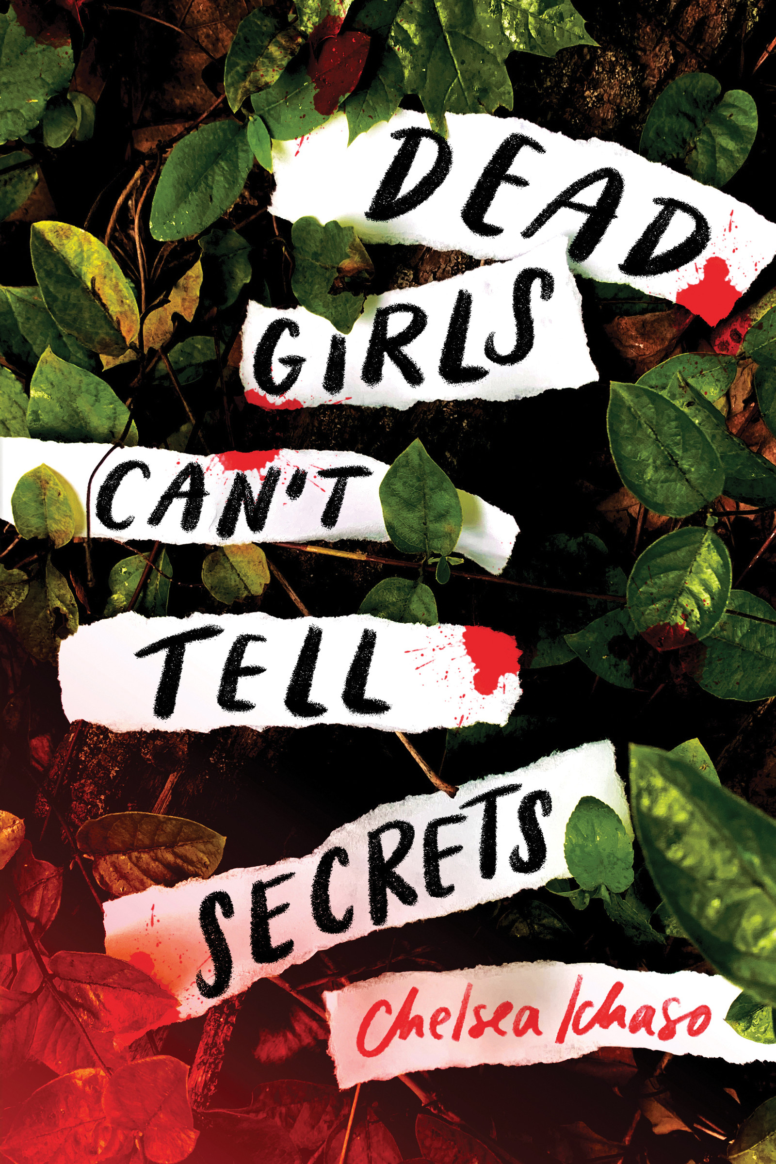 Dead Girls Can't Tell Secrets | Ichaso, Chelsea