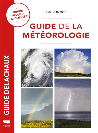 Guide de la météorologie | Roth, Günther Dietmar
