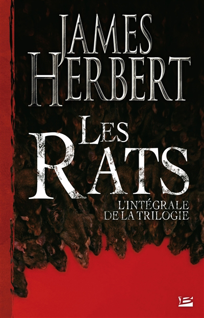 rats : l'intégrale de la trilogie (Les) | Herbert, James