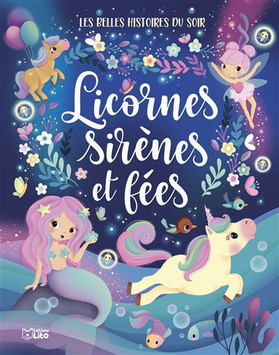 Licornes, sirènes et fées | Elia