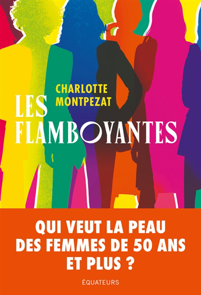 Flamboyantes (Les) | Montpezat, Charlotte