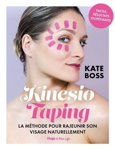 Kinesio taping : la méthode pour rajeunir son visage naturellement | Boss, Kate