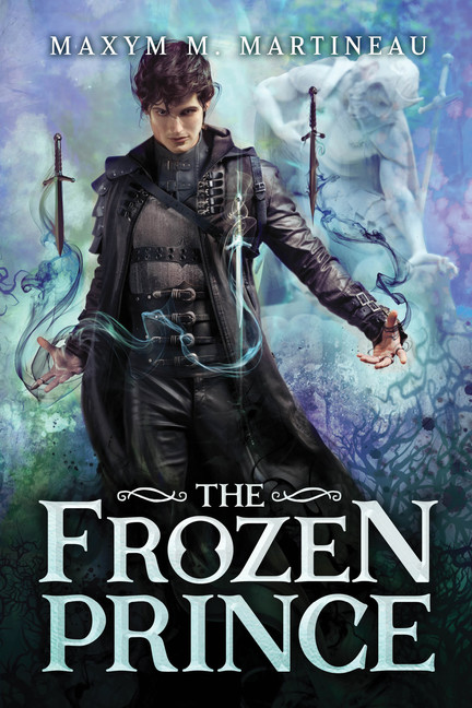 The Frozen Prince | Martineau, Maxym M.