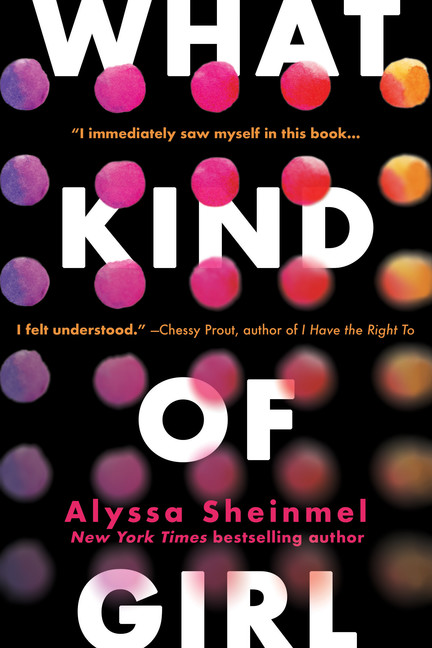 What Kind of Girl | Sheinmel, Alyssa