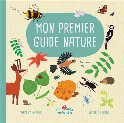 Mon premier guide nature | Albouy, Vincent