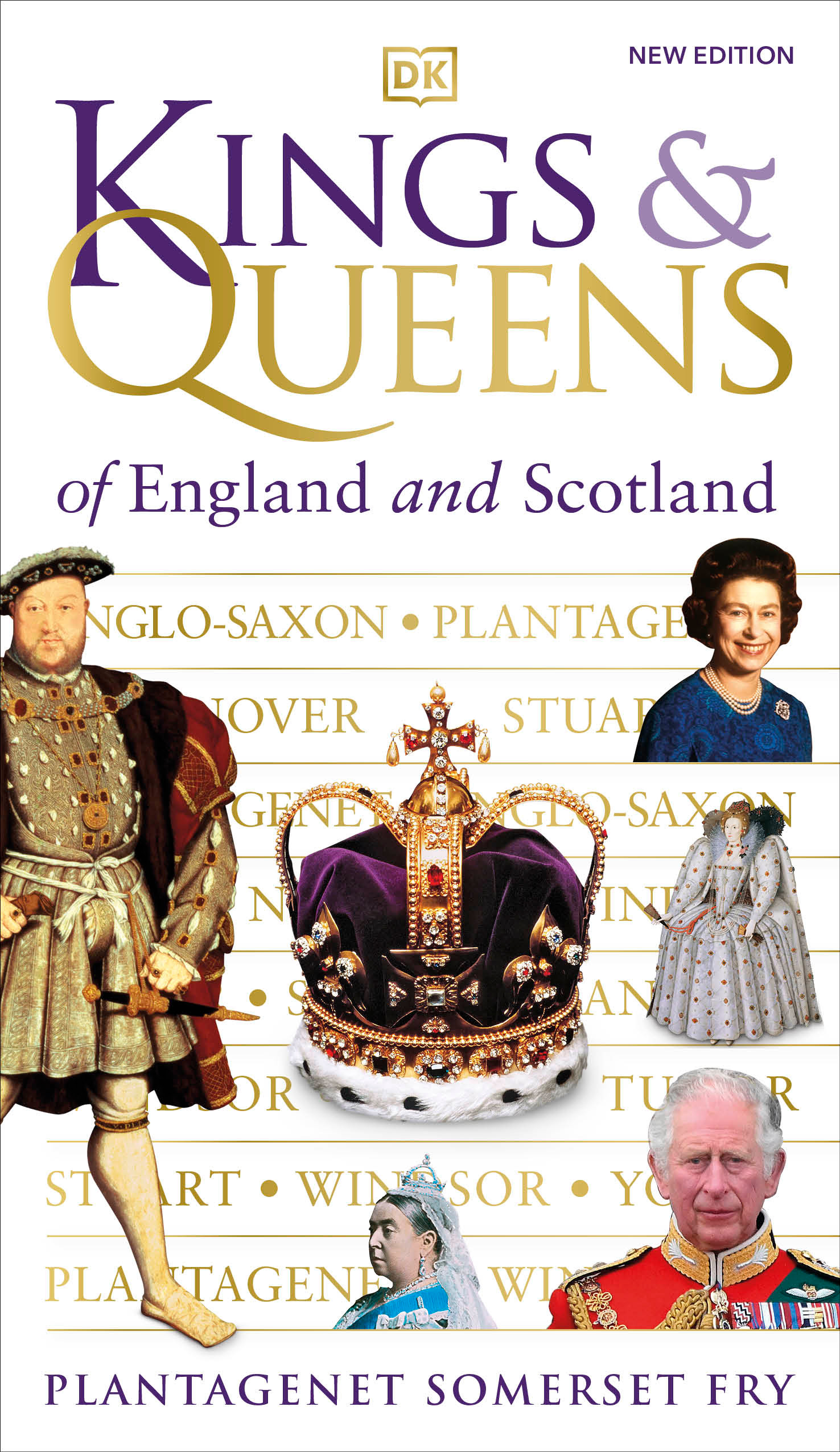 Kings and Queens of England and Scotland | Fry, Plantagenet Somerset
