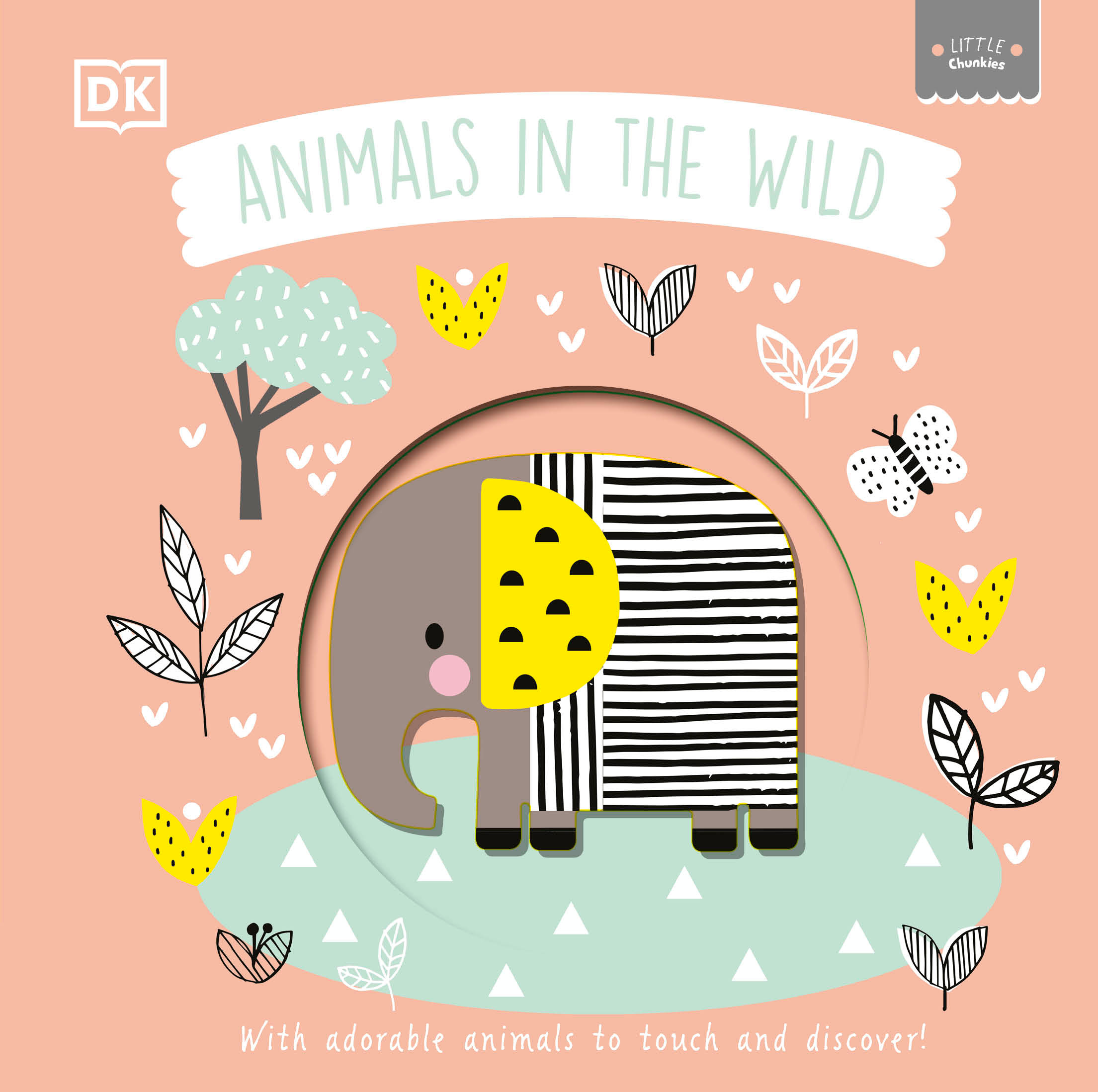 Little Chunkies - Animals in the Wild : With Adorable Animals to Touch and Discover | 