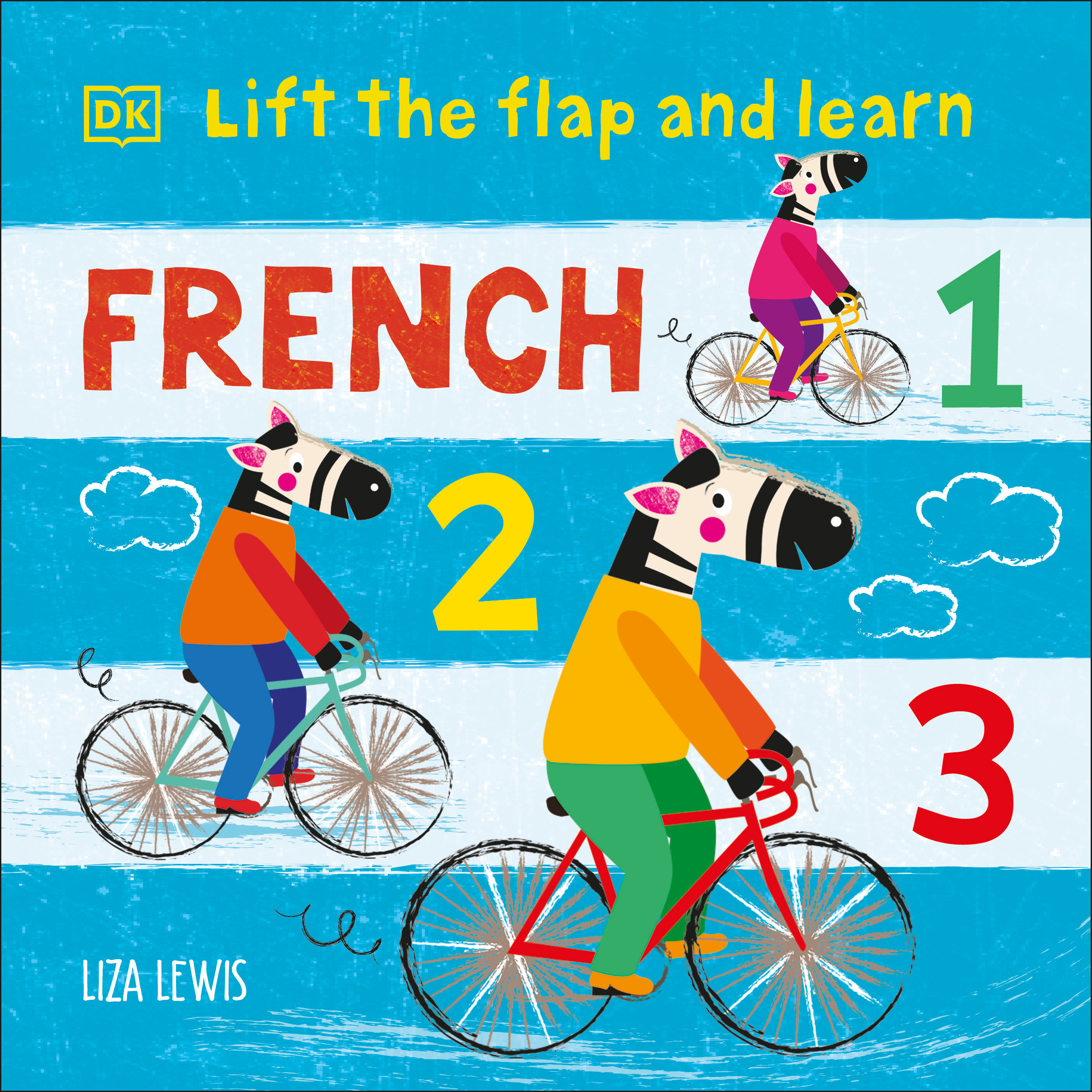Lift the Flap and Learn: French 1,2,3 | Lewis, Liza