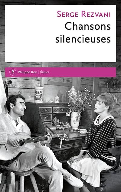 Chansons silencieuses | Rezvani, Serge