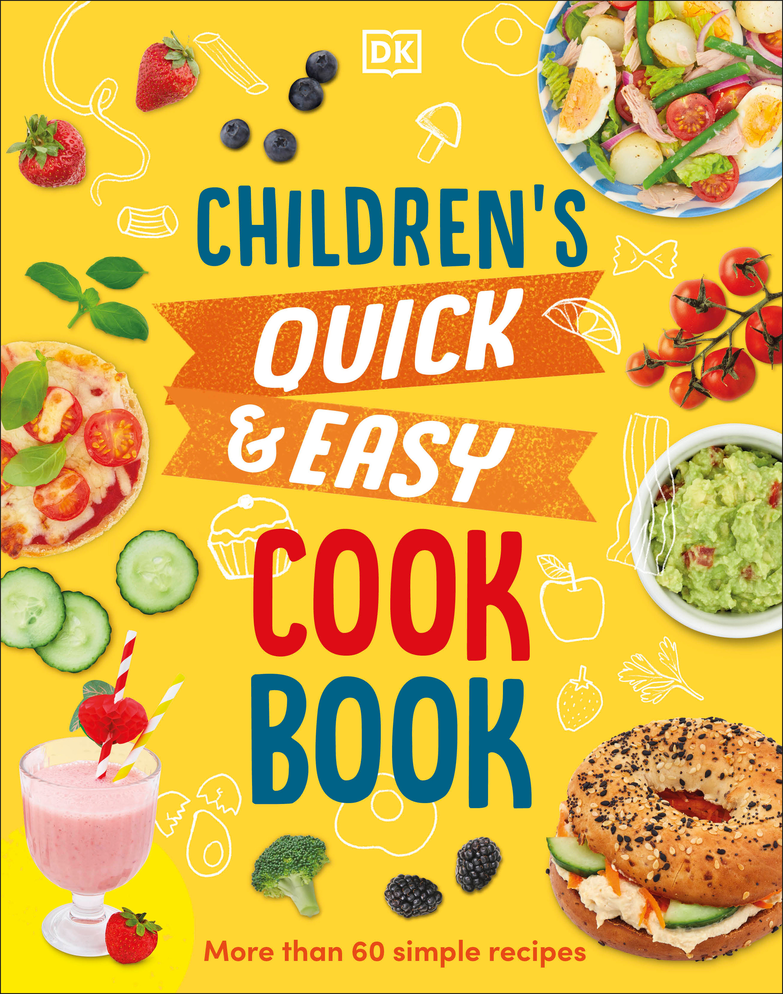 Children's Quick and Easy Cookbook : Over 60 Simple Recipes | Wilkes, Angela