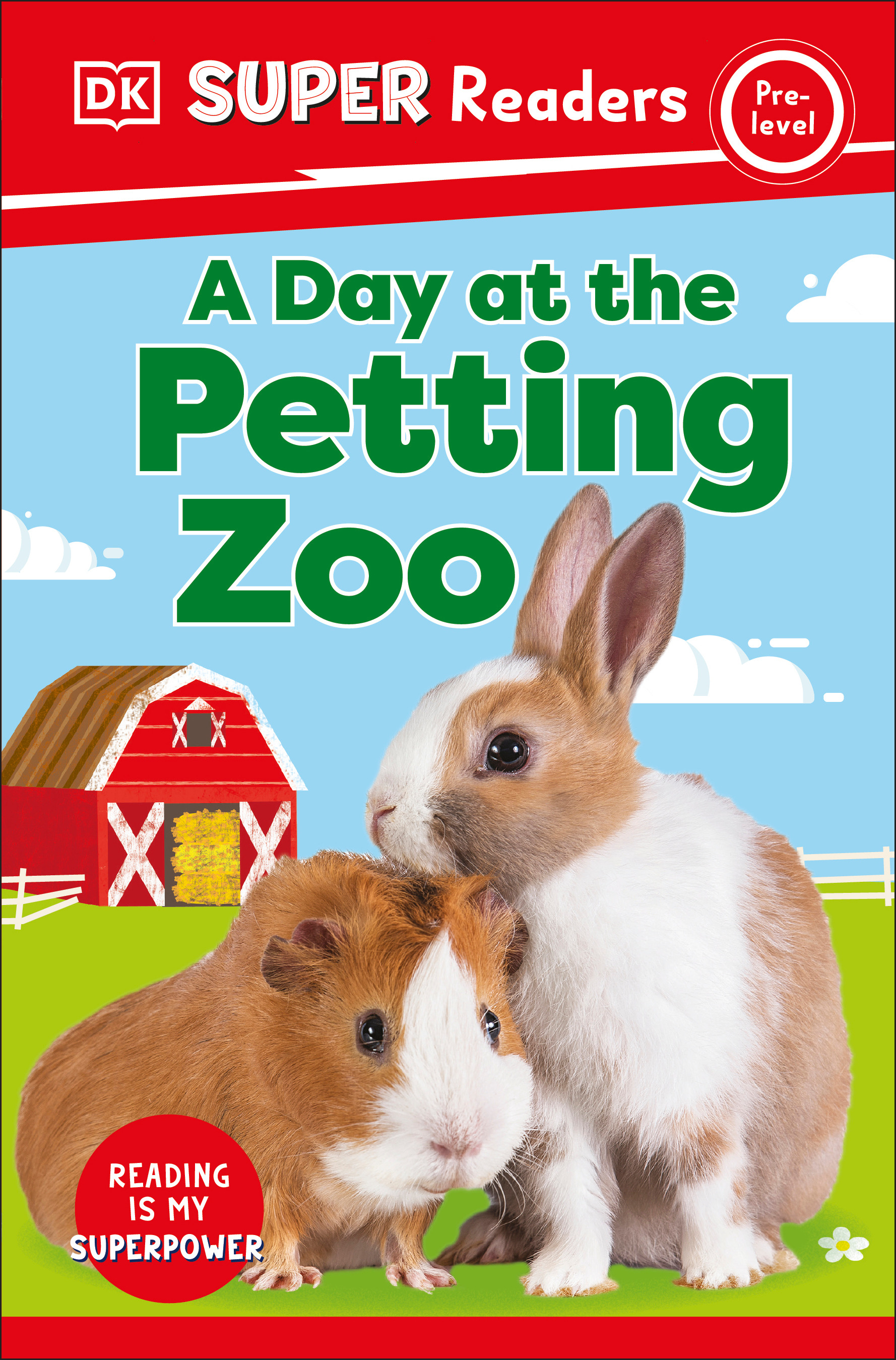 DK Super Readers Pre-Level - A Day at the Petting Zoo | 