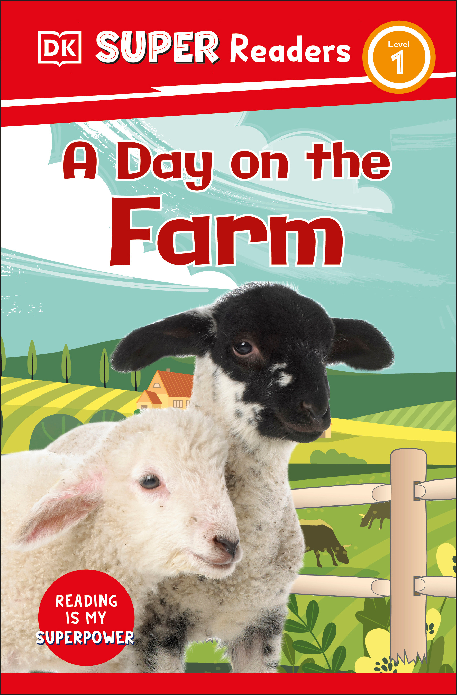DK Super Readers Level 1 - A Day on the Farm | 