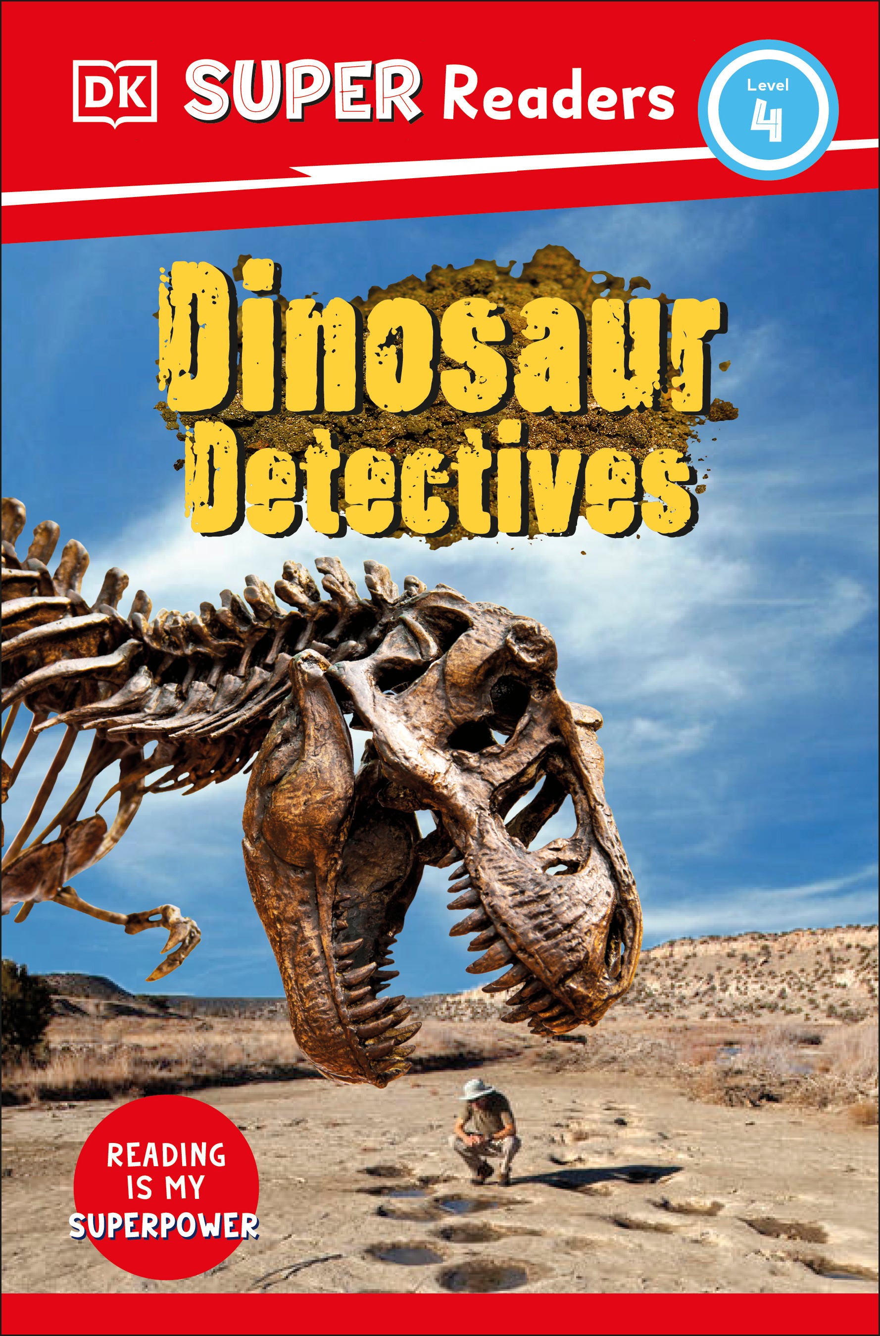 DK Super Readers Level 4 - Dinosaur Detectives | 
