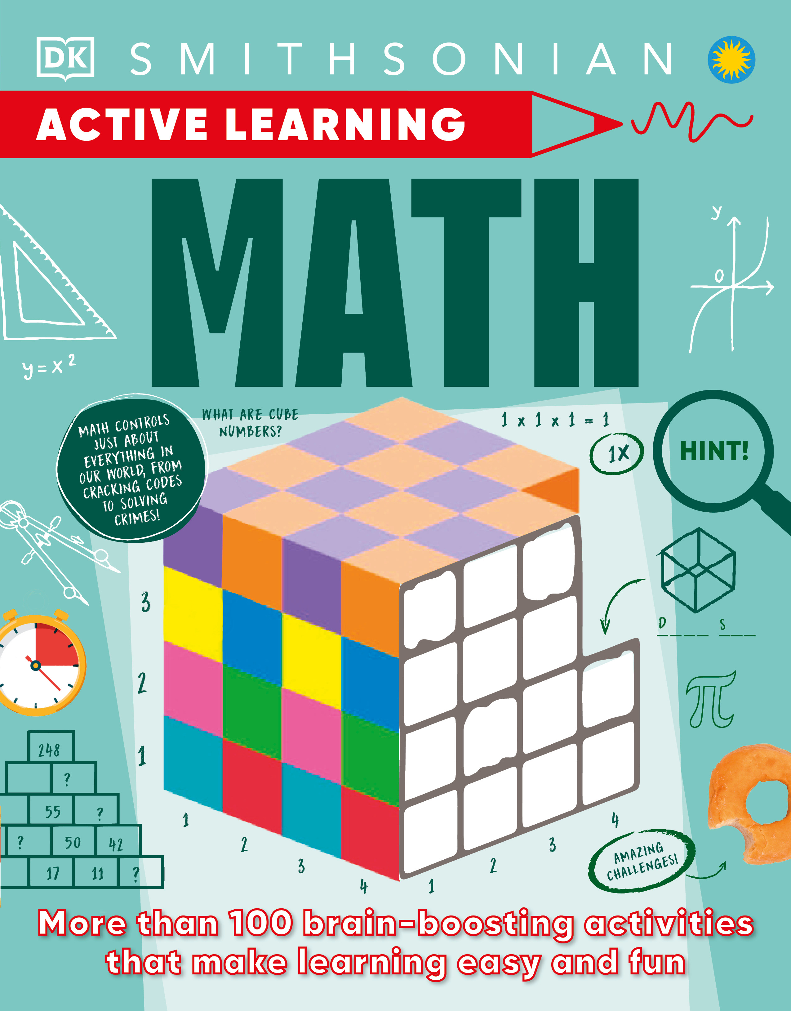 Active Learning Math : More Than 100 Brain-Boosting Activities That Make Learning Easy and Fun | 